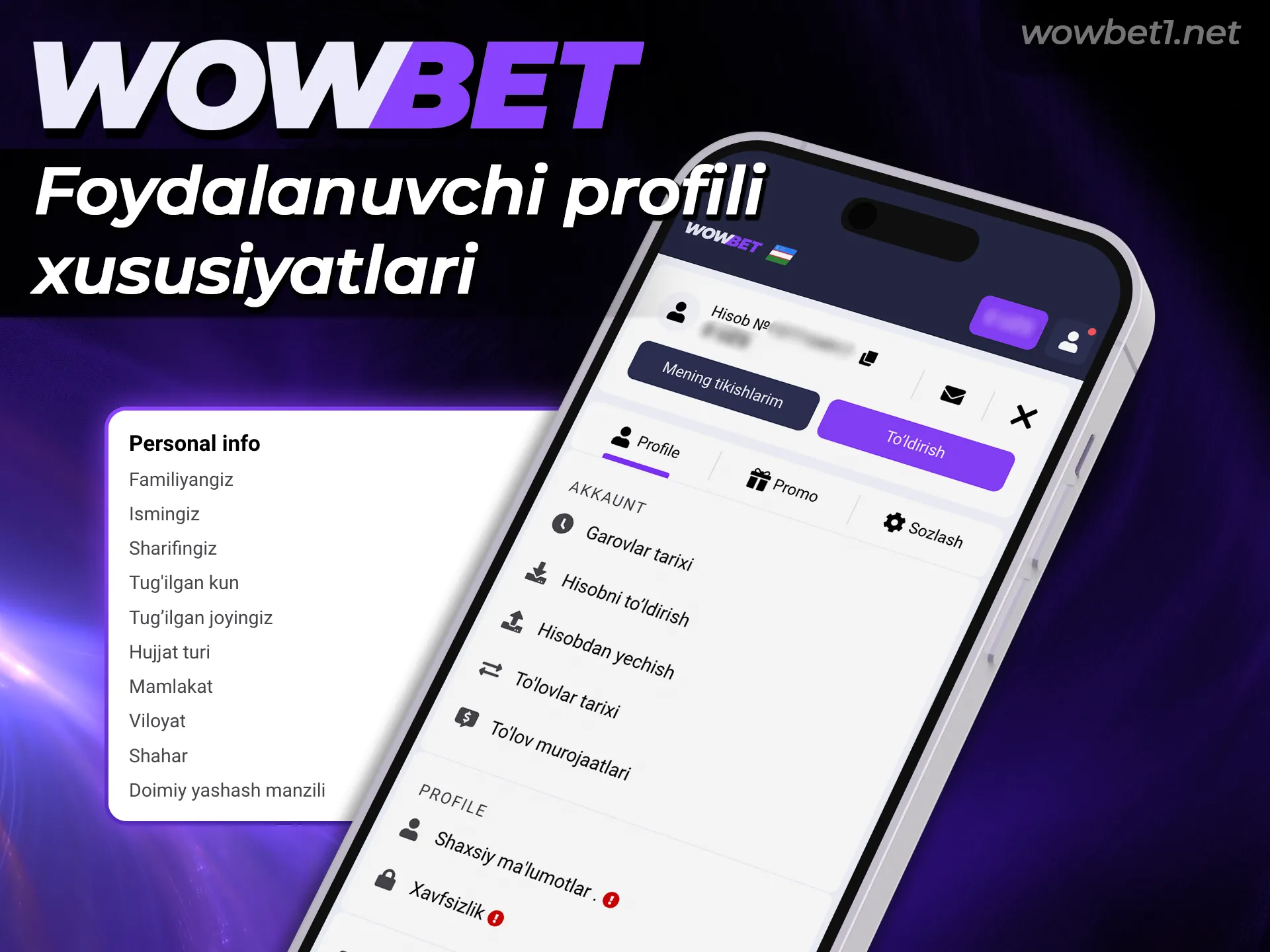 Ilovadagi Wowbet foydalanuvchi profili xususiyatlari orqali ma’lumotlarni boshqaring.
