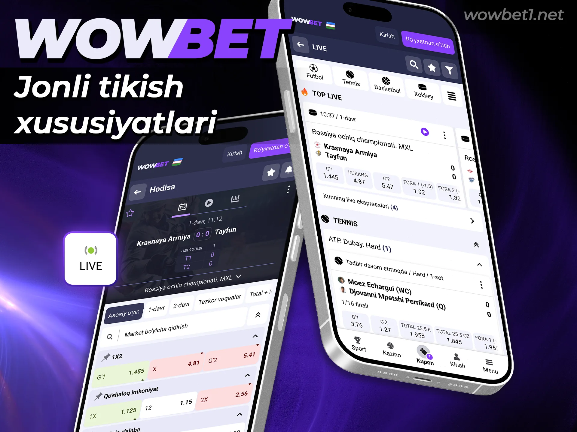 Ilovadagi Wowbet jonli tikish xususiyatlari orqali garovlar tiking.