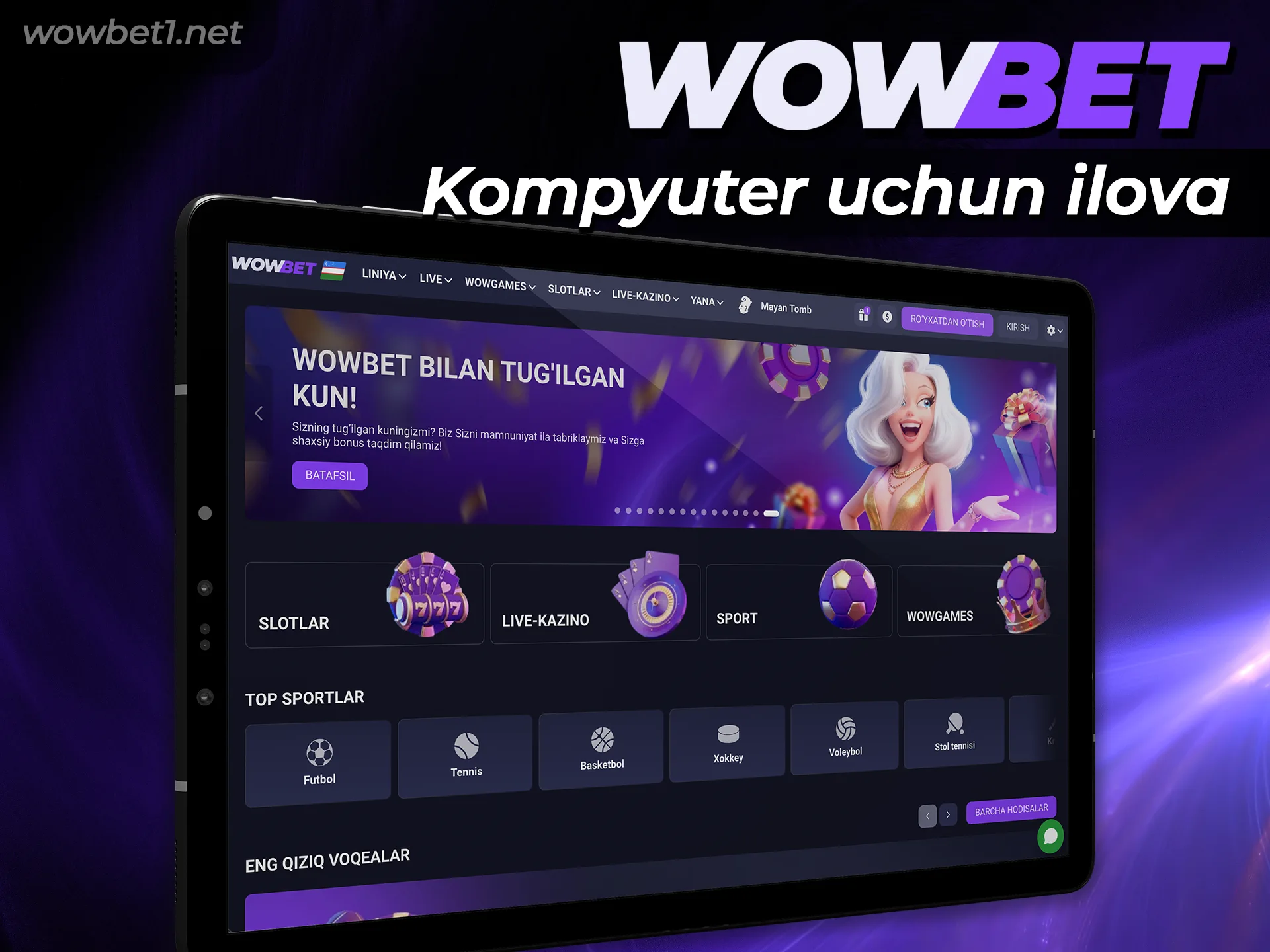 Kompyuter uchun Wowbet dasturini yuklab oling va o’rnating.