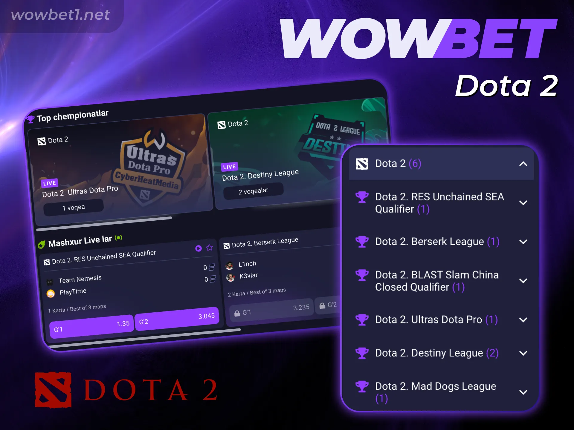 Wowbet E-Sports sahifasida Dota 2 musobaqalariga eng yuqori koeffitsientlarda tikishni boshlang.