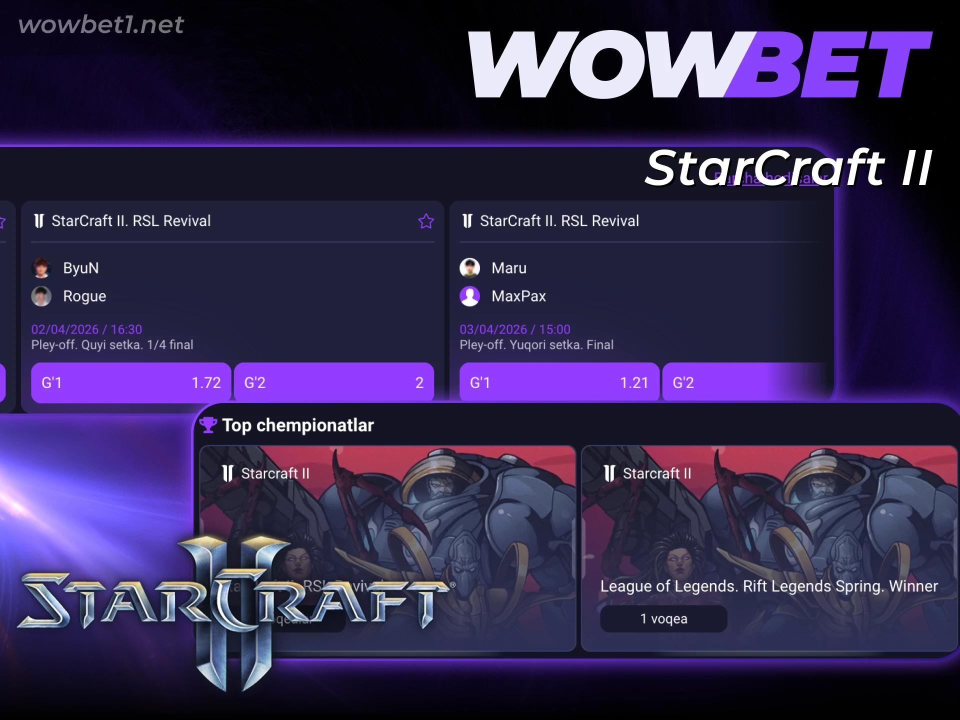 StarCraft II strategik o'yinlarida Wowbet E-Sports bilan eng yaxshi natijalarga erishing.