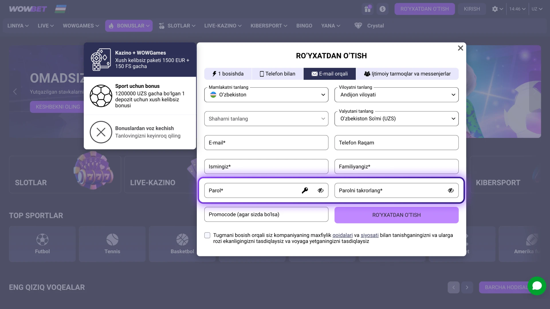 Shaxsiy hisobingiz uchun Wowbet Ro’yxatdan O’tish xavfsiz parolini yarating.