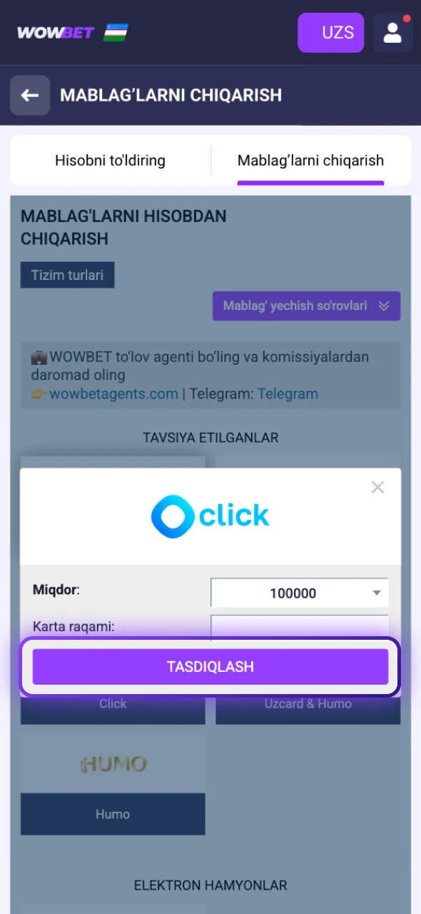 Yutuqlarni qabul qilish uchun Wowbet pulni yechib olish so'rovini tasdiqlang.