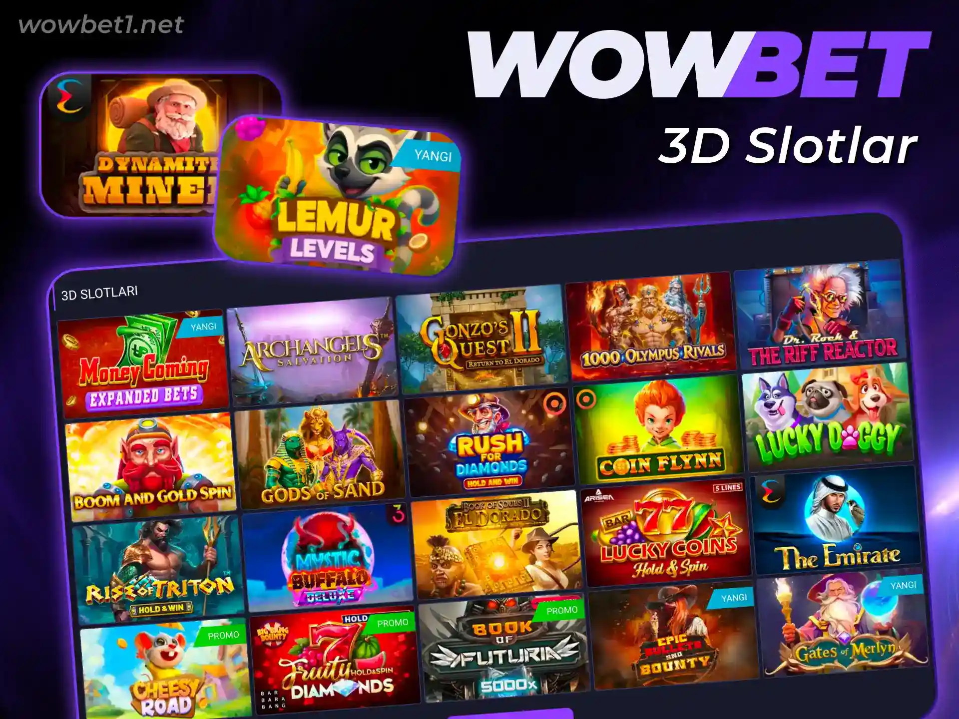 Yuqori sifatli grafikaga ega 3D Wowbet Slotlari oʻyinlari olamiga darhol shoʻngʻing.